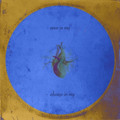 Once In My Heart - Single