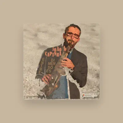 Listen to João Capinha, watch music videos, read bio, see tour dates & more!