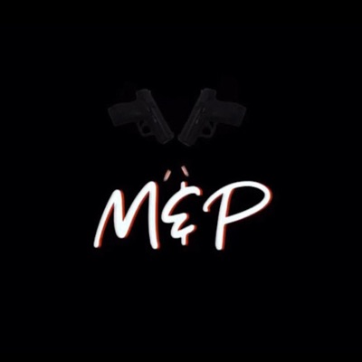 M&P (feat. BOSS & Cue Reckless) - Single