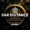 Dangerous / Trance Mission - Single