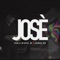 JOSÈ - Pablo Miguel.w & Jeanka DR lyrics