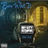 Born Whit It - Single