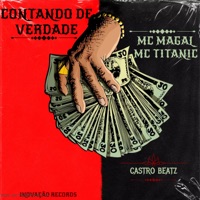 Contando de Verdade - Single - MC Titanic, MC Magal & Castro Beatz