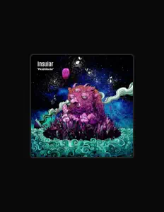 聆聽 insular、觀看音樂影片、閱讀小傳、查看巡演日期等！