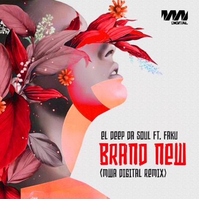 Brand New (MWA Digital Remix) [feat. Fako] - Single