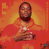 Made Myself a Boss - EP - Itz Presidential
