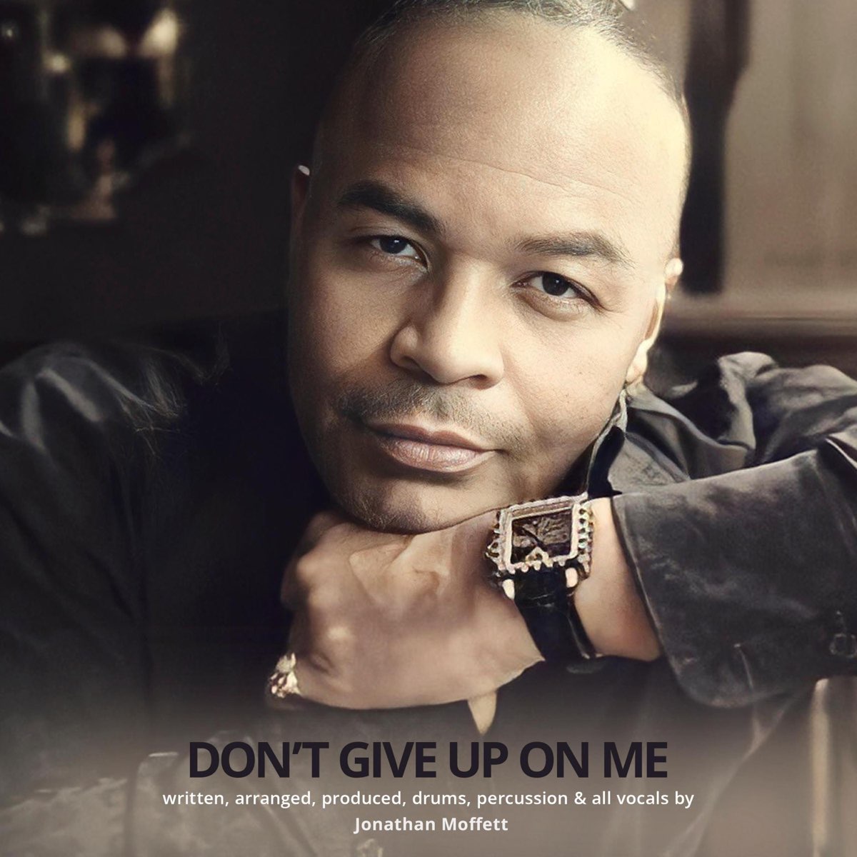 ‎Don't Give Up On Me - Single - Album by Jonathan Moffett - Apple Music