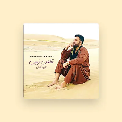 Listen to Dawood Nazari, watch music videos, read bio, see tour dates & more!