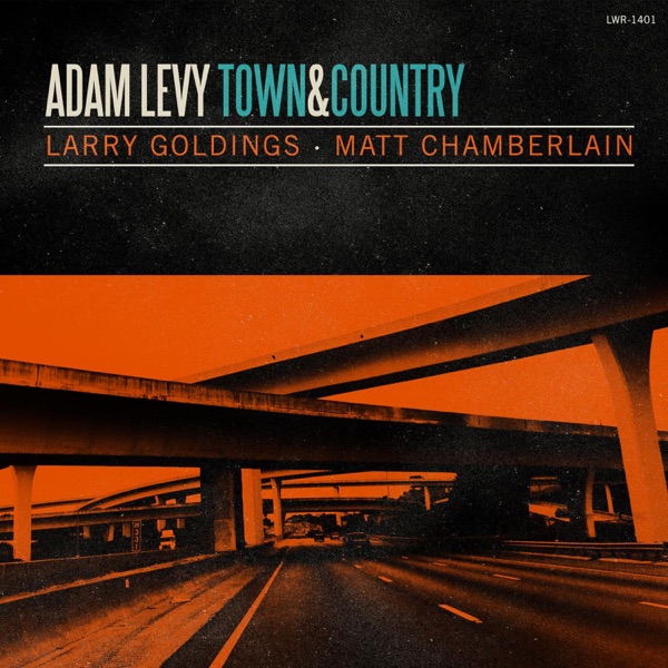 Town & Country (feat. Larry Goldings)