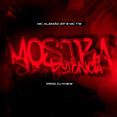 Mostra Sua Potência - Single