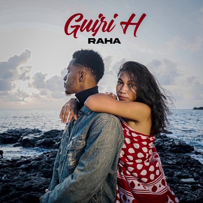 Song - Raha - GUIRI H