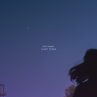 Last Time - Single - Alex Keeper