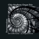 Chip Stephens Organ Trio - The Iron Post