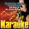 Singer's Edge Karaoke - Industry Baby (Originally Performed By Lil Nas X ft. Jack Harlow) [Instrumental]