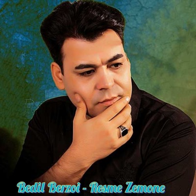 Bedil Berzoi - Resme Zemone