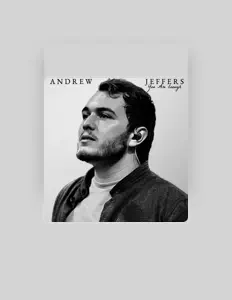 Listen to Andrew Jeffers, watch music videos, read bio, see tour dates & more!