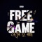 Free Game - Ca$h Iz Him lyrics