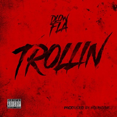 Trollin - Single