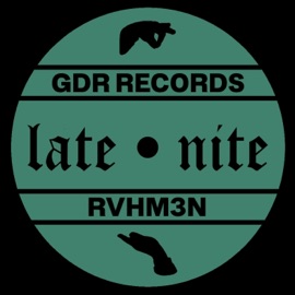 Late Nite #Gdr Rvhm3n