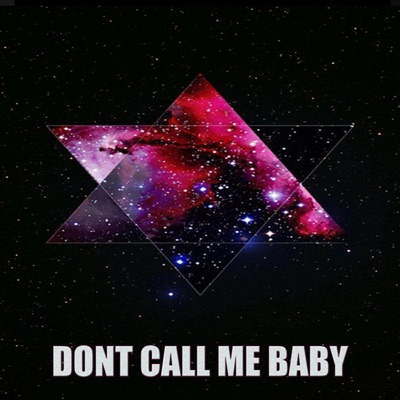 Dont call me baby (feat. Los del norte) - Single