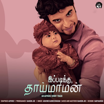 IPPADIKKU THAIMAMAN (feat. Aravind Karneeswaran) - Single