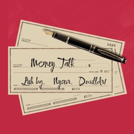 Money Talk (feat. Luh bg & Nyseir) DwillDR1