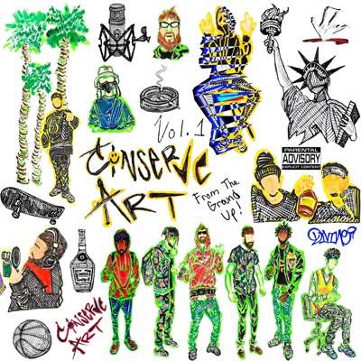 Con$erve Art, Vol.1 From the Ground Up