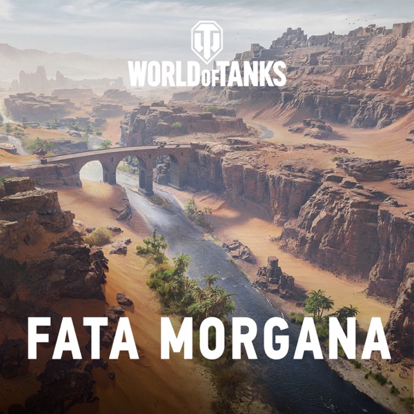 Fata Morgana (From "World of Tanks") - Single