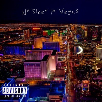 No Sleep In Vegas (feat. God of flames) - Single
