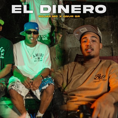El Dinero (feat. Onurgr) - Single