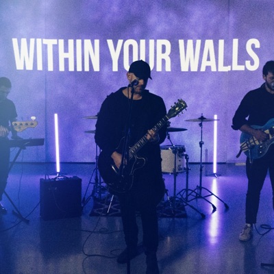 Within Your Walls - Single