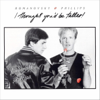 I Thought You'd Be Taller - Romanovsky & Phillips