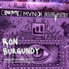 Ron Burgundy (feat. MVNDI & Insane Poetry) - Single