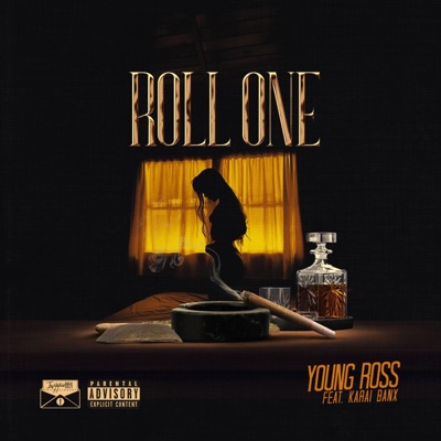Roll One (feat. Karai Banx) [Radio Edit] - Single