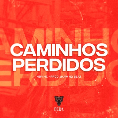 Caminhos Perdidos - Single