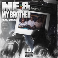 Me & My Brother (feat. MLB Qua G) - Single - 2FiftyEli