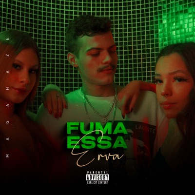 Fuma Essa Erva - Single