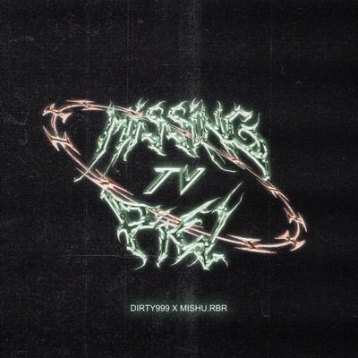 Missing Tv Piel (feat. Mishu.Rbr) - Single