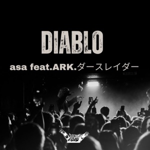 Diablo (feat. ARK & DARTHREIDER)