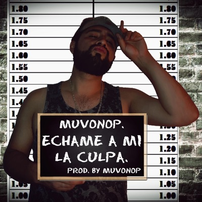 Échame a mi la culpa - Single