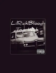 Lil Rick Bloodを聴いたり、ミュージックビデオを鑑賞したり、経歴やツアー日程などを確認したりしましょう！