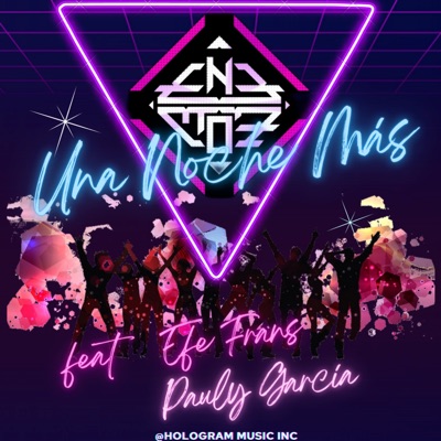 Una Noche Mas (feat. Efe Frans & Pauly Garcia) - Single