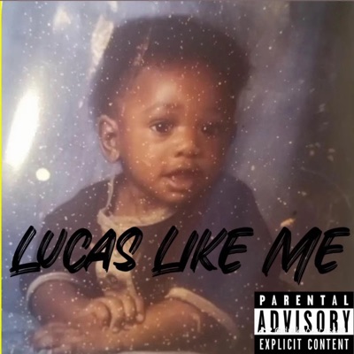 Lucas Like Me