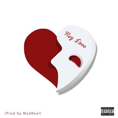 Hey Love - Single