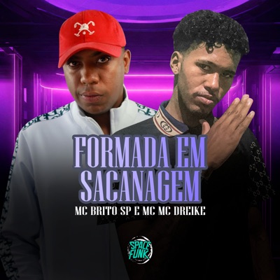 Formada em Sacanagem - Single