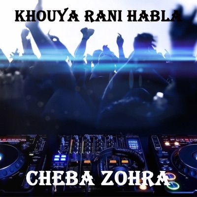 Khouya rani habla - Single