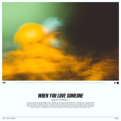 When You Love Someone - Single