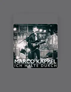Marco Kappelを聴いたり、ミュージックビデオを鑑賞したり、経歴やツアー日程などを確認したりしましょう！