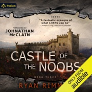 audiobook Castle of the Noobs: Noobtown, Book 3 (Unabridged) - Ryan Rimmel