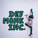 Def Monk inc. - Single
